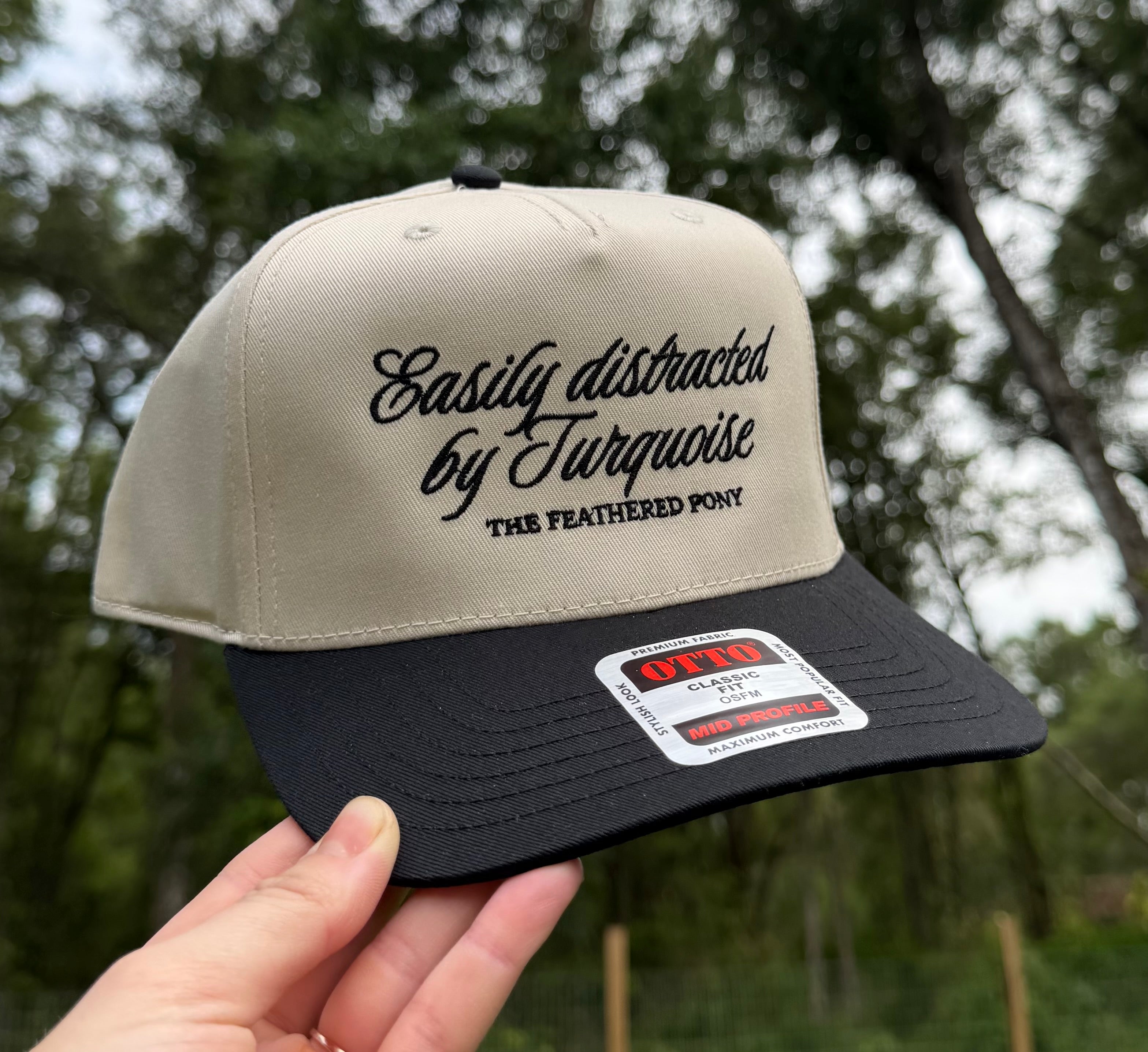 Easily Distracted by Turquoise Trucker Hat By The Feathered Pony